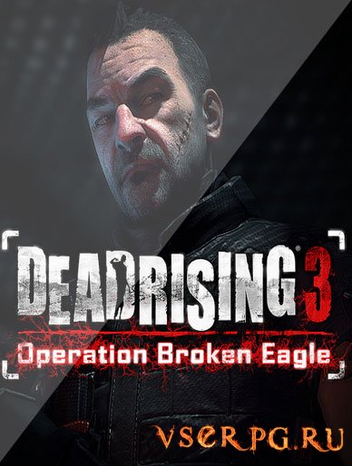  Dead Rising 3 Operation Eagle [XBOX One]