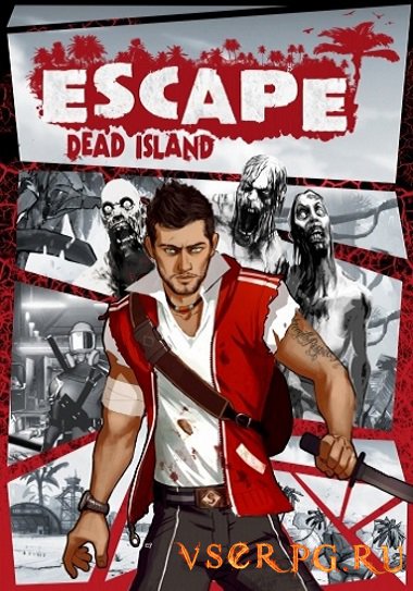  Escape Dead Island