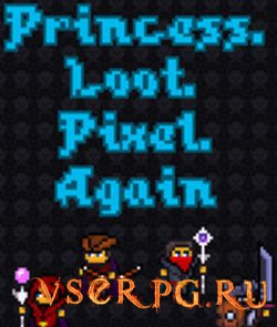 Постер игры Princess.Loot.Pixel.Again