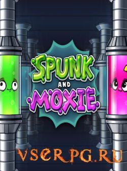 Постер игры Spunk and Moxie