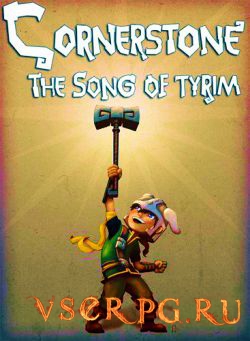 Постер игры Cornerstone: The Song of Tyrim