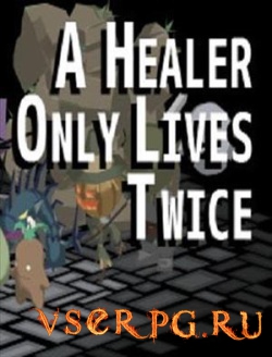 Постер игры A Healer Only Lives Twice