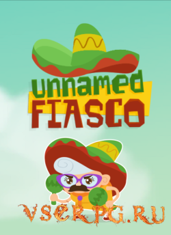 Постер игры Unnamed Fiasco