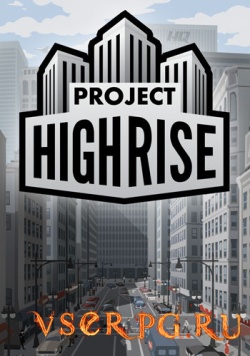 Постер игры Project Highrise