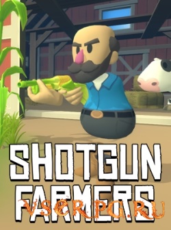  Shotgun Farmers
