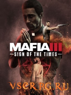 Постер игры Mafia 3 Sign of the Times