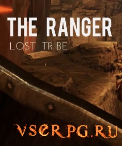  The Ranger Lost Tribe