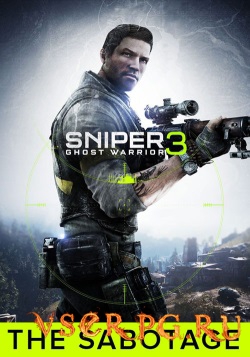 Постер игры Sniper Ghost Warrior 3 - The Sabotage