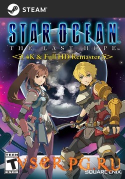 Постер STAR OCEAN THE LAST HOPE 4K & Full HD Remaster
