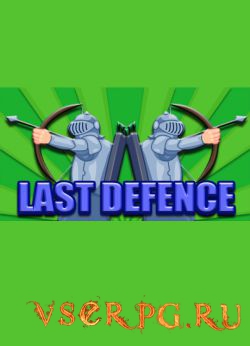 Постер игры Last Defense