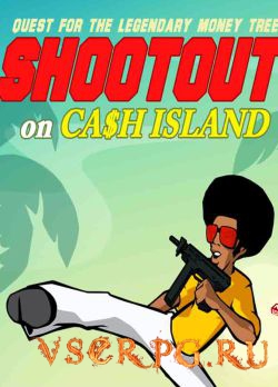  Shootout on Cash Island