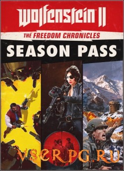 Постер игры Wolfenstein II The Freedom Chronicles